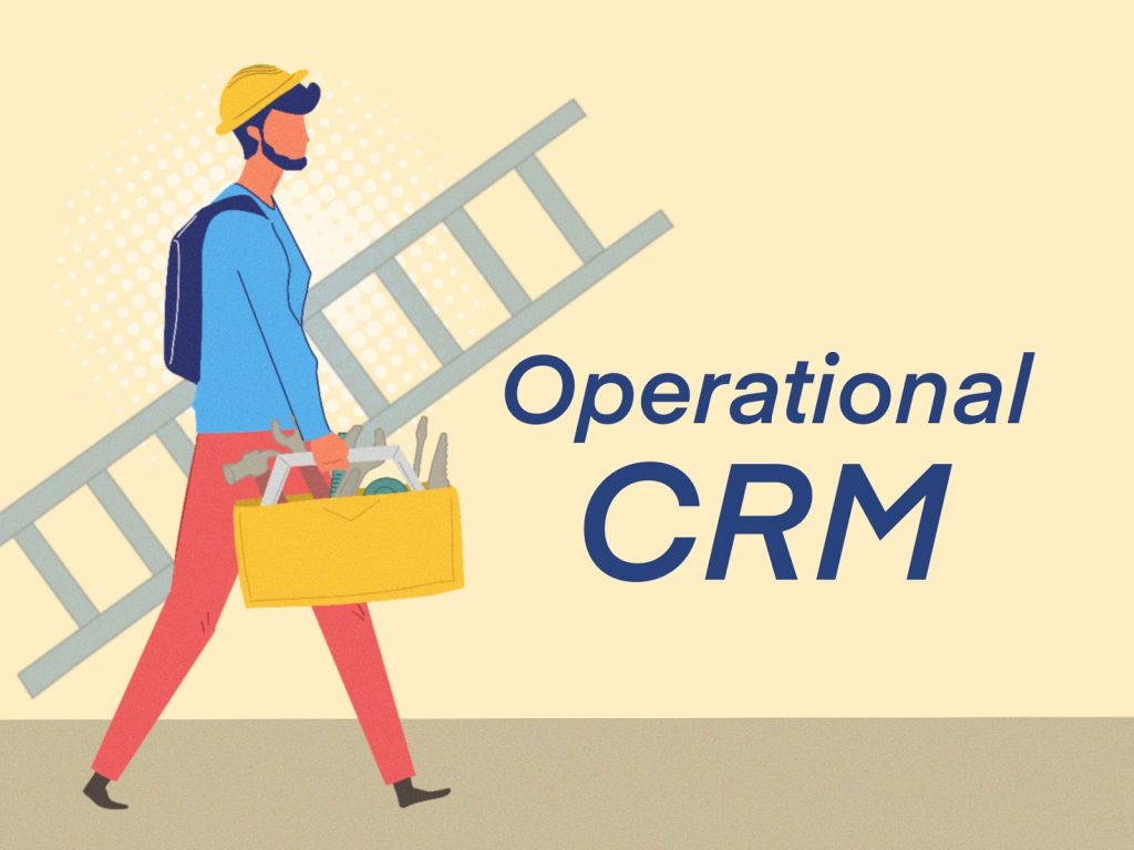 Operasyonel Crm